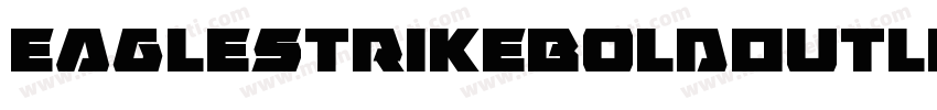 EagleStrikeBoldOutline-nB4O字体转换