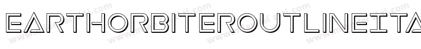 EarthOrbiterOutlineItalic-XO12字体转换