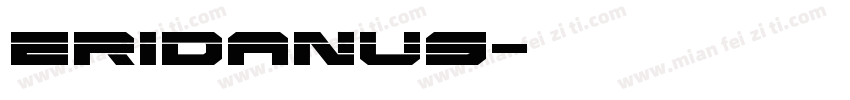 Eridanus字体转换