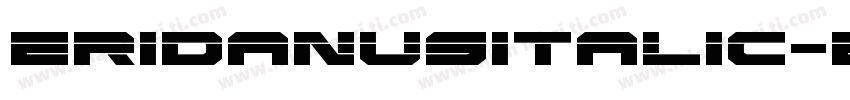 EridanusItalic-2oD8字体转换