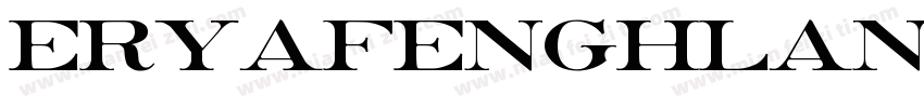 eryafenghlangshoushu字体转换