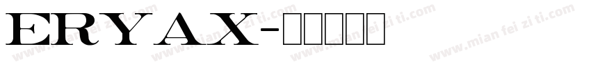 eryax字体转换