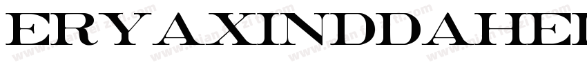 eryaxinddahei字体转换