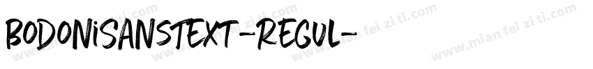 BodoniSansText-Regul字体转换