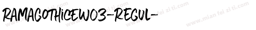 RamaGothicEW03-Regul字体转换