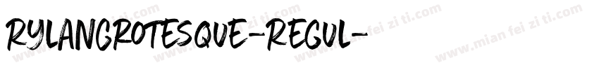 RylanGrotesque-Regul字体转换