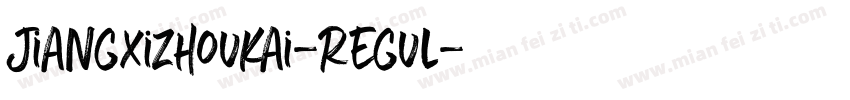 jiangxizhoukai-Regul字体转换