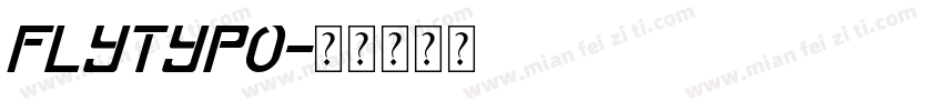 FLYTYPO字体转换