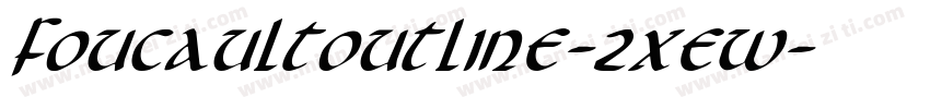 FoucaultOutline-2xew字体转换