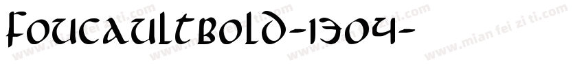 FoucaultBold-1304字体转换