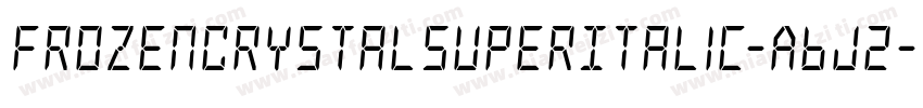 FrozenCrystalSuperItalic-ABj2字体转换