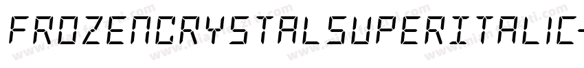 FrozenCrystalSuperItalic-ABj2字体转换