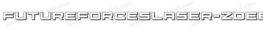 FutureForcesLaser-ZDeB字体转换