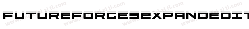 FutureForcesExpandedItalic-W3eG字体转换