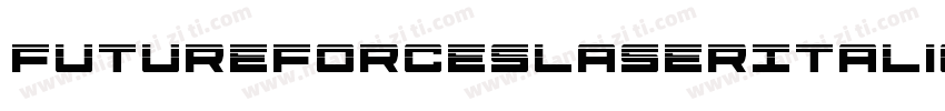 FutureForcesLaserItalic-3Dr3字体转换