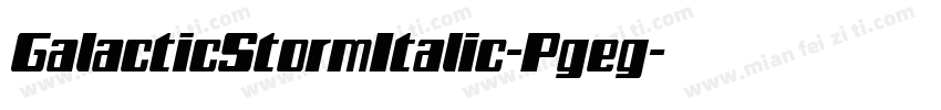 GalacticStormItalic-Pgeg字体转换