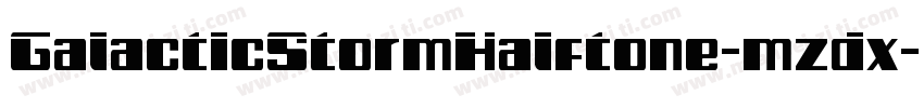 GalacticStormHalftone-mzdx字体转换