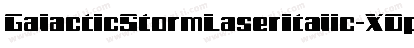 GalacticStormLaserItalic-XOpo字体转换