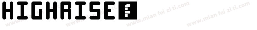 Highrise字体转换