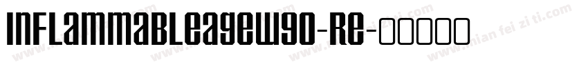 InflammableAgeW90-Re字体转换