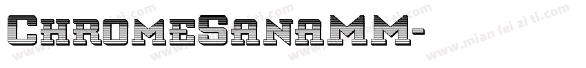 ChromeSanaMM字体转换