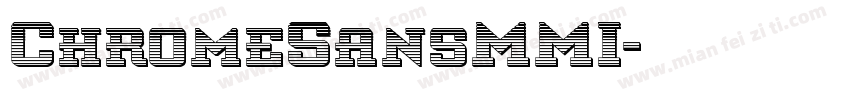ChromeSansMMI字体转换