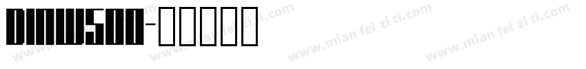 DINW500字体转换
