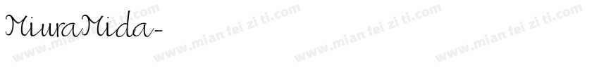 MiuraMida字体转换