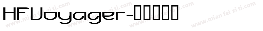 HFVoyager字体转换