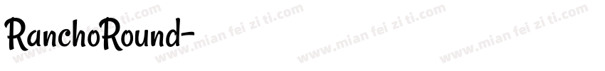 RanchoRound字体转换