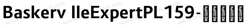 BaskervilleExpertPL159字体转换