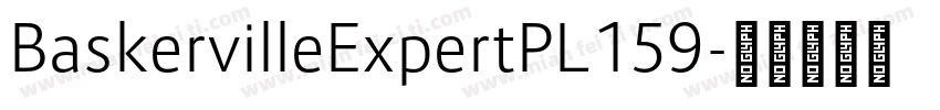 BaskervilleExpertPL159字体转换