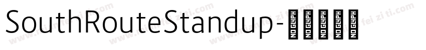 SouthRouteStandup字体转换
