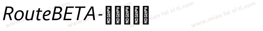 RouteBETA字体转换