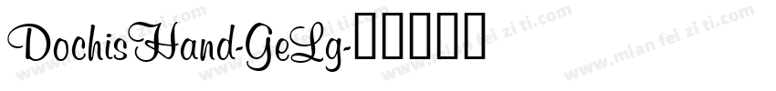 DochisHand-GeLg字体转换