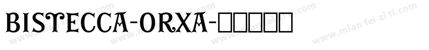 Bistecca-OrxA字体转换