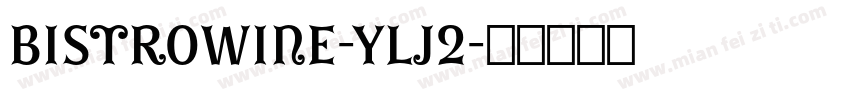 Bistrowine-Ylj2字体转换