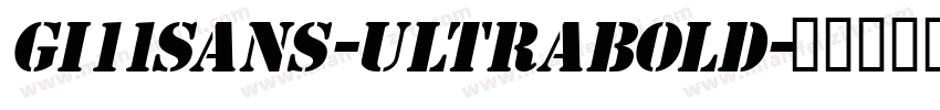 Gi11Sans-UltraBold字体转换
