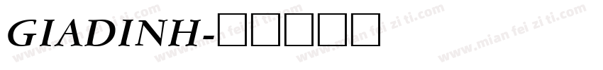 GIADINH字体转换