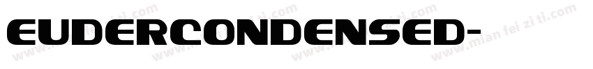 EuderCondensed字体转换