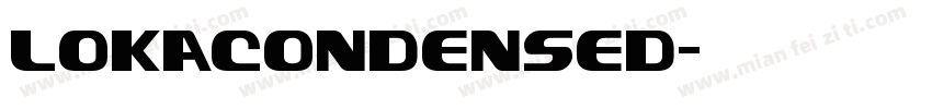 LokaCondensed字体转换