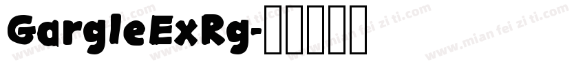 GargleExRg字体转换