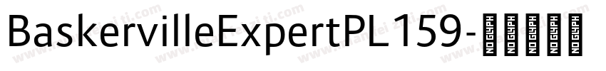 BaskervilleExpertPL159字体转换