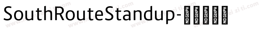 SouthRouteStandup字体转换