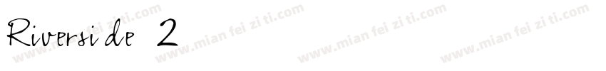 Riverside(2)字体转换