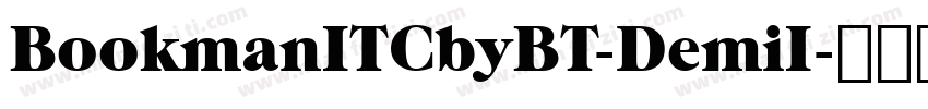 BookmanITCbyBT-DemiI字体转换
