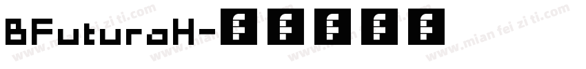 BFuturaH字体转换
