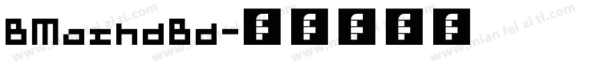 BMashdBd字体转换