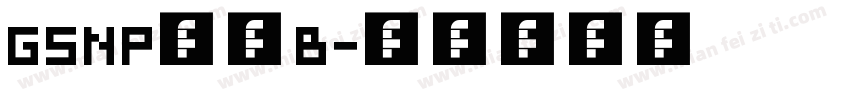 GSNP演芸B字体转换