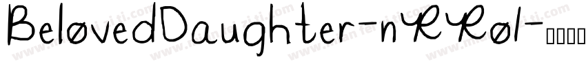 BelovedDaughter-nRRo1字体转换